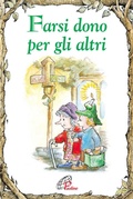 Cover: Farsi dono per gli altri - Elf-Help books;Paoline Editoriale Libri
