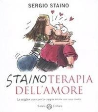 Abbildung von: Stainoterapia dell'amore - Saggi e manuali;Salani