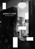 Cover: Adolf Loos - Private Spaces - Editorial Tenov S.L.