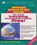 Cover: The Art of Travelling Extravagantly and Nearly Free - Frederick Fell