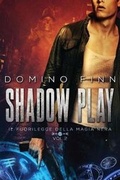 Cover: Shadow Play (Il Fuorilegge Della Magia Nera Vol. 2) - Dunwich Edizioni