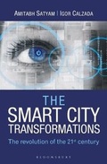 Cover: The Smart City Transformations - Bloomsbury Publishing India Pvt Ltd