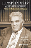 Cover: Memorial Volume for Ludwig Faddeev - World Scientific Publishing Co Pte Ltd