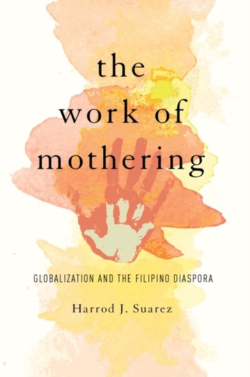 Abbildung von: Work of Mothering - University of Illinois Press