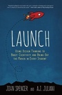 Cover: Launch - Dave Burgess Consulting, Inc.
