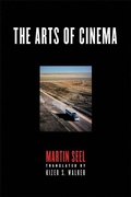 Cover: The Arts of Cinema - Cornell University Press