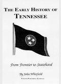 Cover: The Early History of Tennessee - Turner
