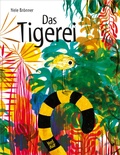 Cover: Das Tigerei - NordS&uuml;d Verlag