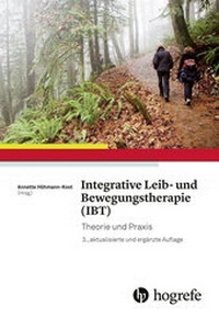 Abbildung von: Integrative Leib- und Bewegungstherapie (IBT) - Hogrefe