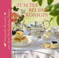 Cover: Zum Tee bei der K&ouml;nigin - Gerstenberg