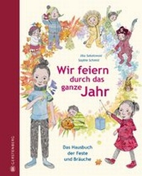 Abbildung von: Wir feiern durch das ganze Jahr - Gerstenberg