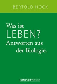 Enlarge image Cover: Was ist Leben? - scholo Verlag