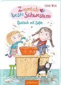 Cover: Ziemlich beste Schwestern - Quatsch mit So&szlig;e (Ziemlich beste Schwestern 1) - arsEdition