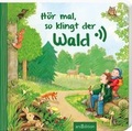 Cover: H&ouml;r mal, so klingt der Wald - arsEdition