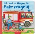 Cover: H&ouml;r mal, so klingen die Fahrzeuge - arsEdition