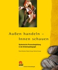 Cover: Au&szlig;en handeln - Innen schauen - ZIEL
