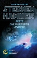 Cover: Die Ehre des J&auml;gers - Sarturia Verlag e.K. Autoren-Service