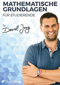 Abbildung von: Mathematische Grundlagen für Studierende - StudyHelp Verlag