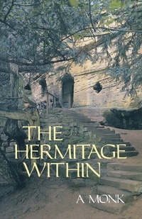 Enlarge image Cover: The Hermitage Within - Liturgical Press
