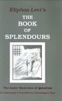 Cover: The Book of Splendours - Red Wheel/Weiser