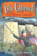 Cover: Lily Quench and the Treasure of Mote Ely - Viking Books for Young Readers