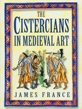 Cover: The Cistercians In Medieval Art - Cistercian Publications Inc