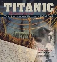 Enlarge image Cover: Titanic Remembered - Formac Publishing Company Limited