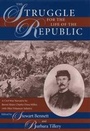 Cover: The Struggle for the Life of the Republic - Kent State University Press