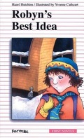Cover: Robyn's Best Idea - Formac Publishing Company Limited