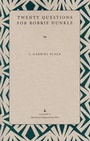 Cover: Twenty Questions for Robbie Dunkle - Kent State University Press