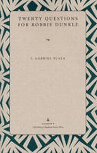 Enlarge image Cover: Twenty Questions for Robbie Dunkle - Kent State University Press