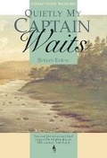 Cover: Quietly My Captain Waits - Formac Publishing Company Limited