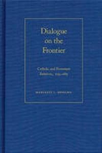 Enlarge image Cover: Dialogue on the Frontier - Kent State University Press