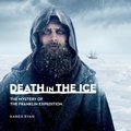 Cover: Death in the Ice - Canadian Museum of History