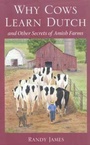 Cover: Why Cows Learn Dutch - Kent State University Press
