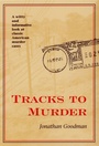 Cover: Tracks to Murder - Kent State University Press
