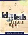 Cover: Getting Results with Curriculum Mapping - Association for Supervision & Curriculum Development