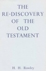 Cover: The Rediscovery of the Old Testament - Lutterworth Press