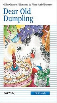Enlarge image Cover: Dear Old Dumpling - Formac Publishing Company Limited