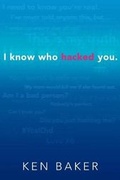 Cover: I Know Who Hacked You - Running Press,U.S.
