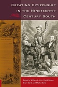 Cover: Creating Citizenship in the Nineteenth-Century South - University Press of Florida