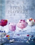 Cover: The Art of Natural Edible Flowers - Kyle Books