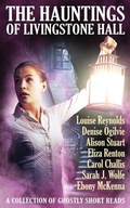 Cover: The Hauntings of Livingstone Hall - Ebony McKenna