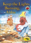 Cover: Keep the Lights Burning, Abbie - The Millbrook Press Inc