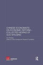 Cover: Chinese Economists on Economic Reform - Collected Works of Guo Shuqing - Routledge