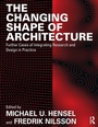 Cover: The Changing Shape of Architecture - Routledge