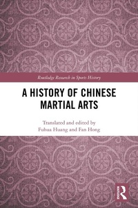 Abbildung von: A History of Chinese Martial Arts - Routledge