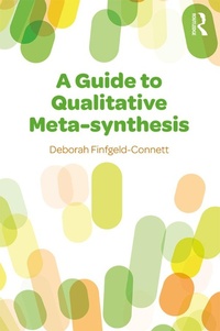 Abbildung von: A Guide to Qualitative Meta-synthesis - Routledge