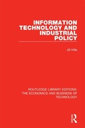 Cover: Information Technology and Industrial Policy - Routledge
