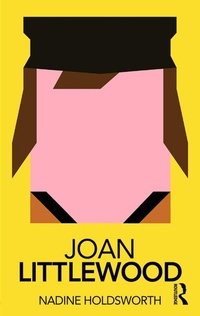 Abbildung von: Joan Littlewood - Routledge